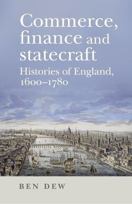 Commerce, Finance and Statecraft(English, Electronic book text, Dew Ben)