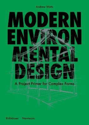 Modern Environmental Design(English, Hardcover, Watts Andrew)