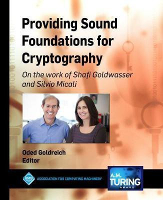 Providing Sound Foundations for Cryptography(English, Electronic book text, unknown)