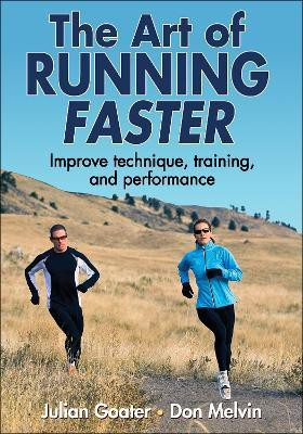 The Art of Running Faster(English, Paperback, Goater Julian)