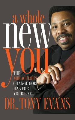 A Whole New You(English, Paperback, Evans Tony)