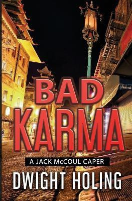 Bad Karma(English, Paperback, Holing Dwight)