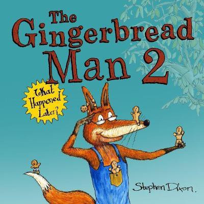 The Gingerbread Man 2(English, Hardcover, Dixon Stephen)