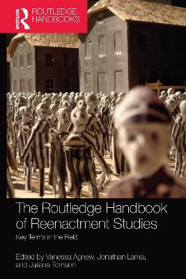 The Routledge Handbook of Reenactment Studies(English, Paperback, unknown)