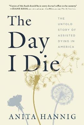 The Day I Die(English, Paperback, Hannig Anita)