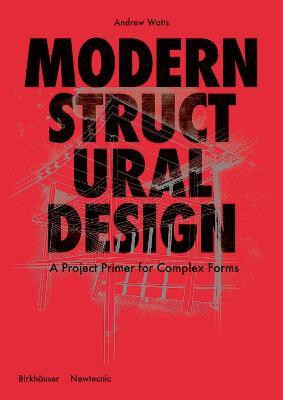 Modern Structural Design(English, Hardcover, Watts Andrew)