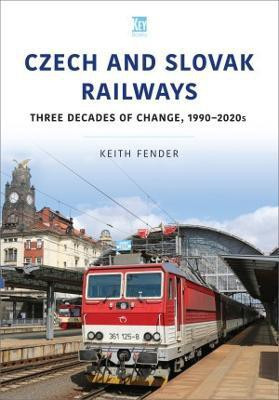 Czech and Slovak Railways(English, Paperback, Fender Keith)