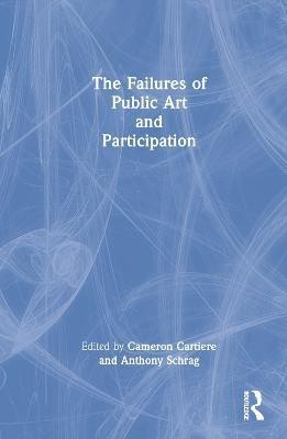 The Failures of Public Art and Participation(English, Hardcover, unknown)