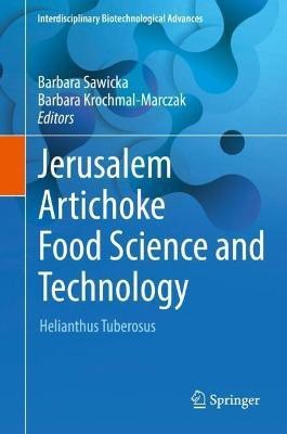 Jerusalem Artichoke Food Science and Technology(English, Hardcover, unknown)