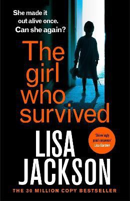 The Girl Who Survived(English, Paperback, Jackson Lisa)