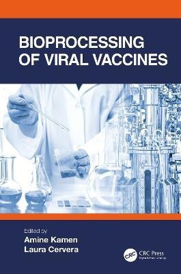 Bioprocessing of Viral Vaccines(English, Hardcover, unknown)