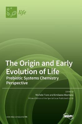 The Origin and Early Evolution of Life(English, Hardcover, unknown)