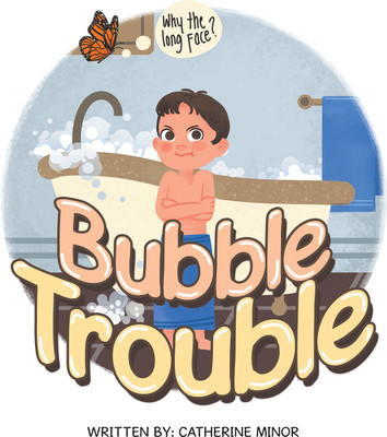 Bubble Trouble(English, Paperback, Minor Catherine)