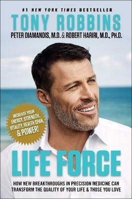 Life Force(English, Hardcover, Robbins Tony)