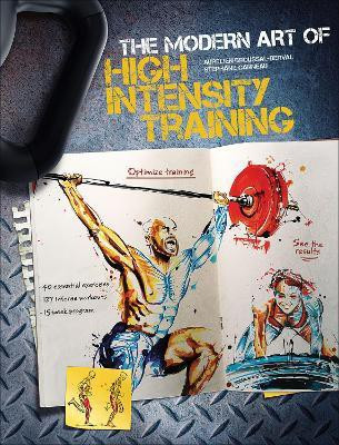 The Modern Art of High Intensity Training(English, Paperback, Broussal-Derval Aurelien)