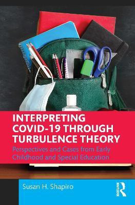 Interpreting COVID-19 Through Turbulence Theory(English, Paperback, Shapiro Susan H.)