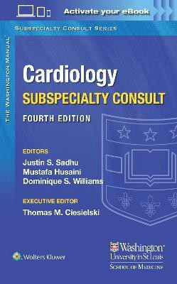 The Washington Manual Cardiology Subspecialty Consult(English, Paperback, Sadhu Justin Dr. MD)