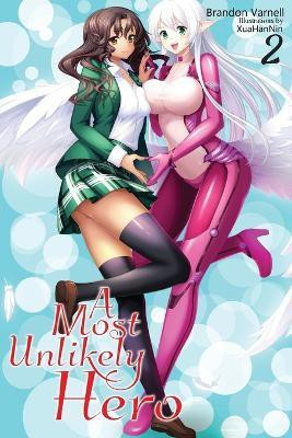 A Most Unlikely Hero, Volume 2(English, Paperback, Varnell Brandon)