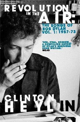 Revolution in the Air(English, Paperback, Heylin Clinton)