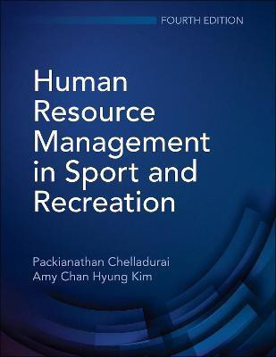 Human Resource Management in Sport and Recreation(English, Paperback, Chelladurai Packianathan)