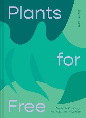 Plants for Free(English, Hardcover, Amos Sharon)