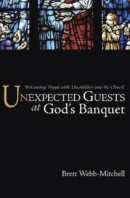 Unexpected Guests at God's Banquet(English, Paperback, Webb-Mitchell Brett)