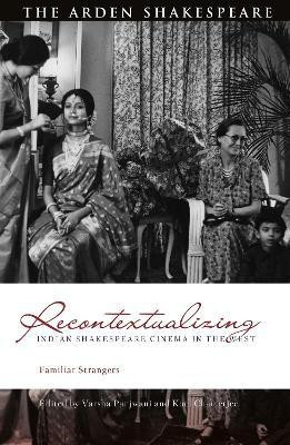 Recontextualizing Indian Shakespeare Cinema in the West(English, Paperback, unknown)