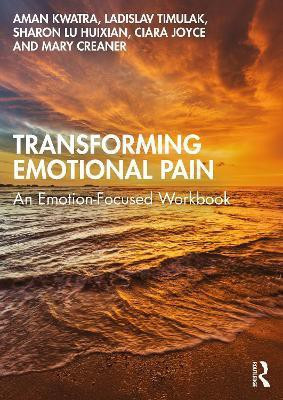 Transforming Emotional Pain(English, Paperback, Kwatra Aman)