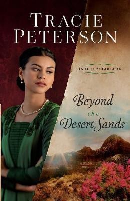 Beyond the Desert Sands(English, Paperback, Peterson Tracie)