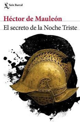 El Secreto de la Noche Triste(Spanish, Paperback, de Mauleon Hector)