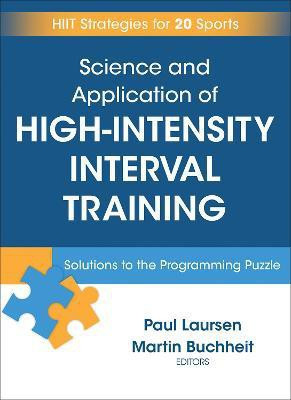 Science and Application of High Intensity Interval Training(English, Hardcover, Laursen Paul)