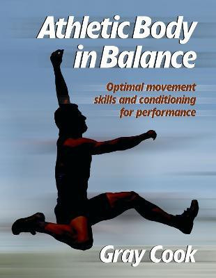Athletic Body in Balance(English, Paperback, Cook Gray)