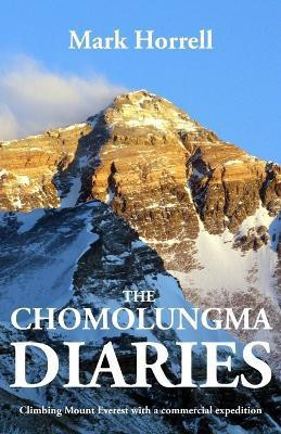 The Chomolungma Diaries(English, Paperback, Horrell Mark)