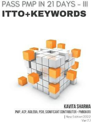 Pass Pmp in 21 Days III - Itto + Keywords(English, Paperback, Sharma Kavita)