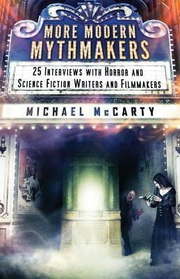 More Modern Mythmakers(English, Paperback, McCarty Michael)