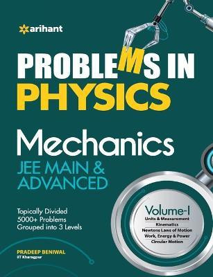 Problems in Physics Mechanics Jee Main and Advanced(English, Paperback, Beniwal Pradeep)