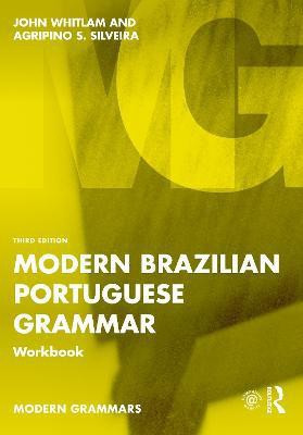 Modern Brazilian Portuguese Grammar Workbook(English, Paperback, Whitlam John)