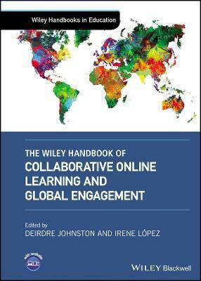 The Wiley Handbook of Collaborative Online Learning and Global Engagement(English, Hardcover, unknown)