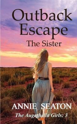 Outback Escape(English, Paperback, Seaton Annie)