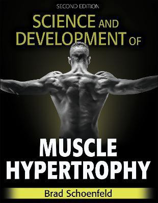 Science and Development of Muscle Hypertrophy(English, Electronic book text, Schoenfeld Brad J.)