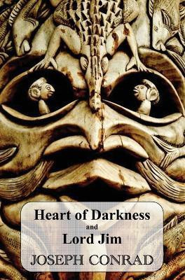 Heart of Darkness and Lord Jim(English, Hardcover, Conrad Joseph)
