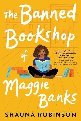 The Banned Bookshop of Maggie Banks(English, Paperback, Robinson Shauna)