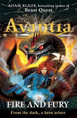 The Chronicles of Avantia: Fire and Fury(English, Paperback, Blade Adam)