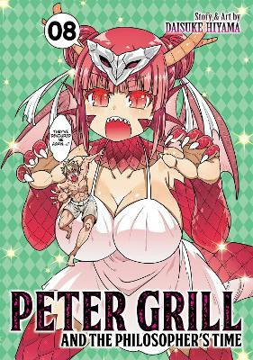 Peter Grill and the Philosopher's Time Vol. 8(English, Paperback, Hiyama Daisuke)