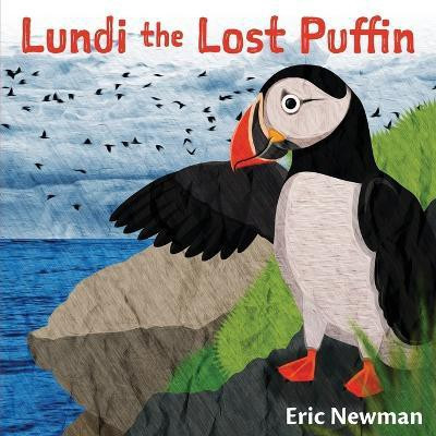 Lundi the Lost Puffin(English, Paperback, Eric Newman)