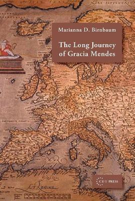 The Long Journey of Gracia Mendes(English, Electronic book text, unknown)