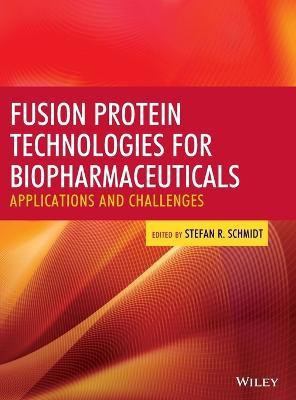 Fusion Protein Technologies for Biopharmaceuticals(English, Hardcover, unknown)