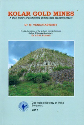 KOLAR GOLD MINES(Paperback, DR.H.S.M. PRAKASH)
