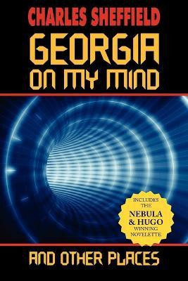 Georgia on My Mind and Other Places(English, Paperback, Sheffield Charles)