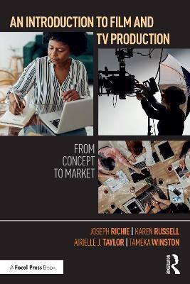 An Introduction to Film and TV Production(English, Paperback, Richie Joseph)